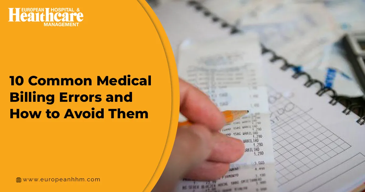 10 Common Medical Billing Errors and How to Avoid Them